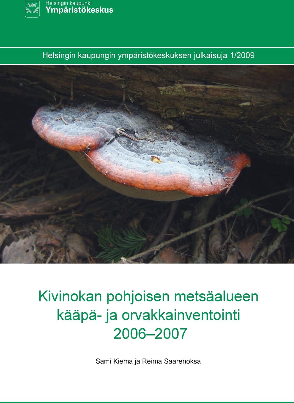 metsäalueen kääpä- ja