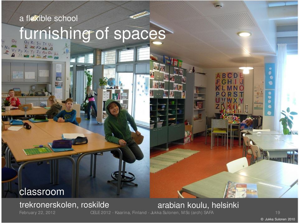 February 22, 2012 CELE 2012 - Kaarina, Finland -