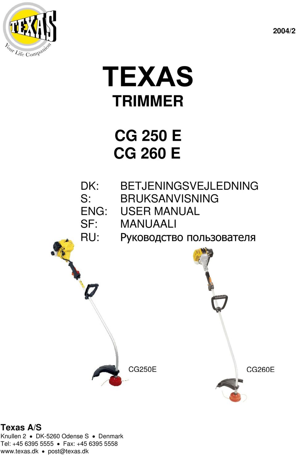 CG250E CG260E Texas A/S Knullen 2 DK-5260 Odense S