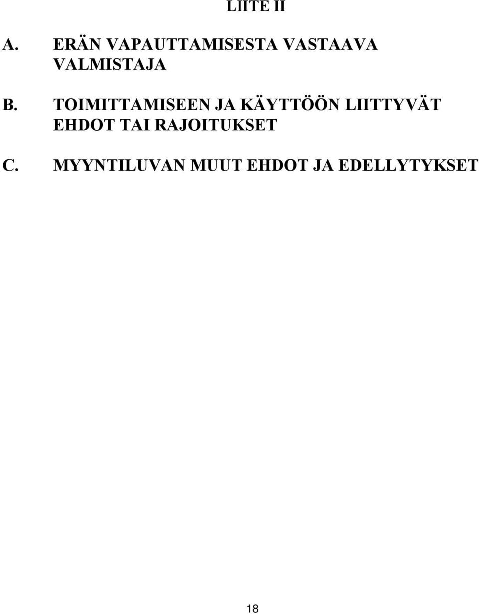 VALMISTAJA B.