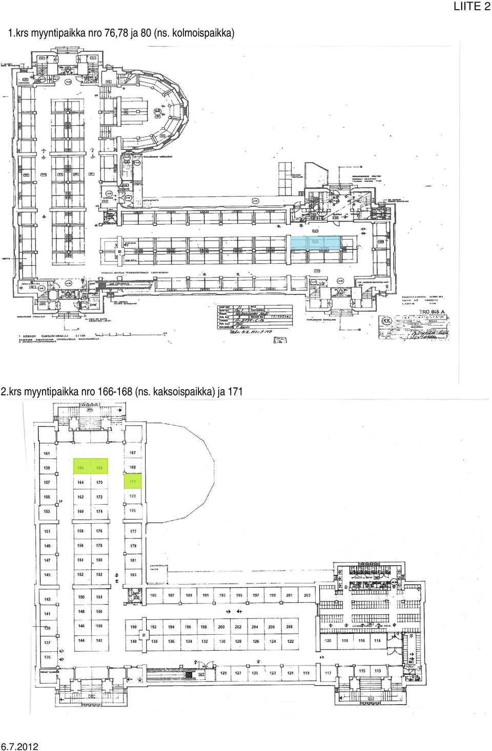 80 (ns. kolmoispaikka) 2.