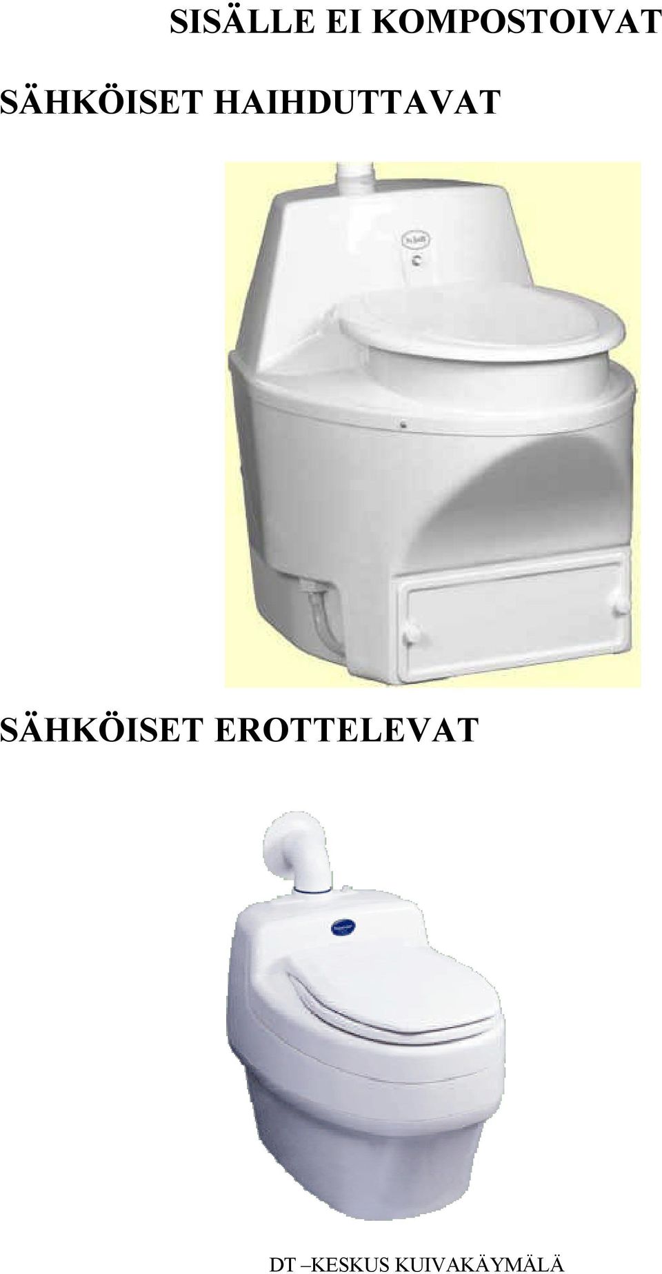 SÄHKÖISET