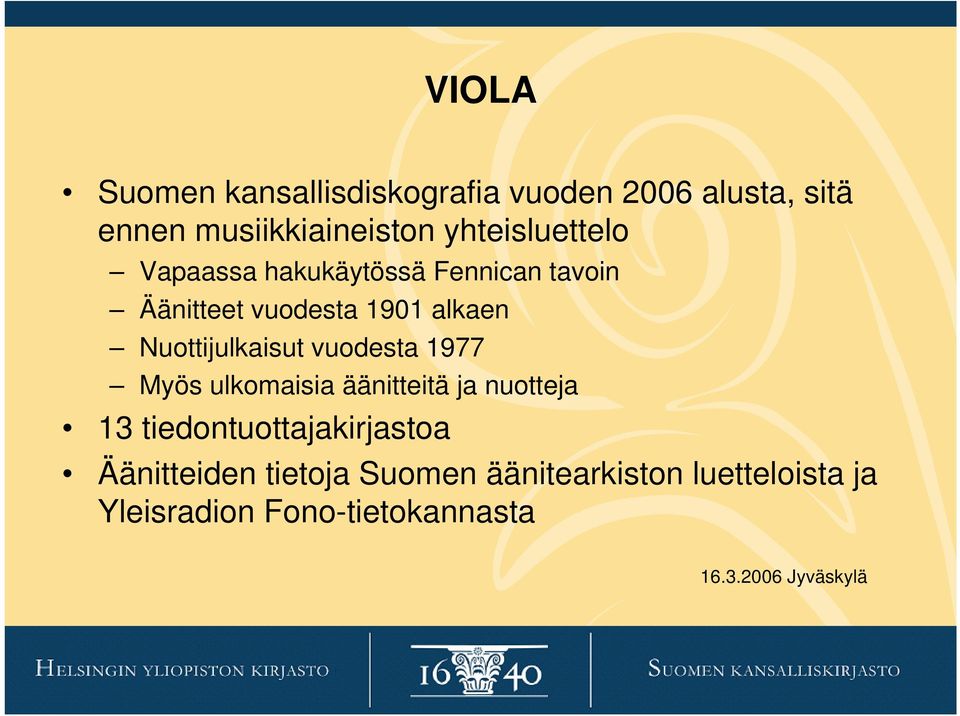 Nuottijulkaisut vuodesta 1977 Myös ulkomaisia äänitteitä ja nuotteja 13
