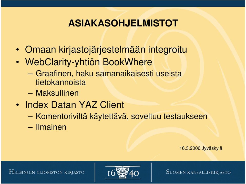 samanaikaisesti useista tietokannoista Maksullinen Index