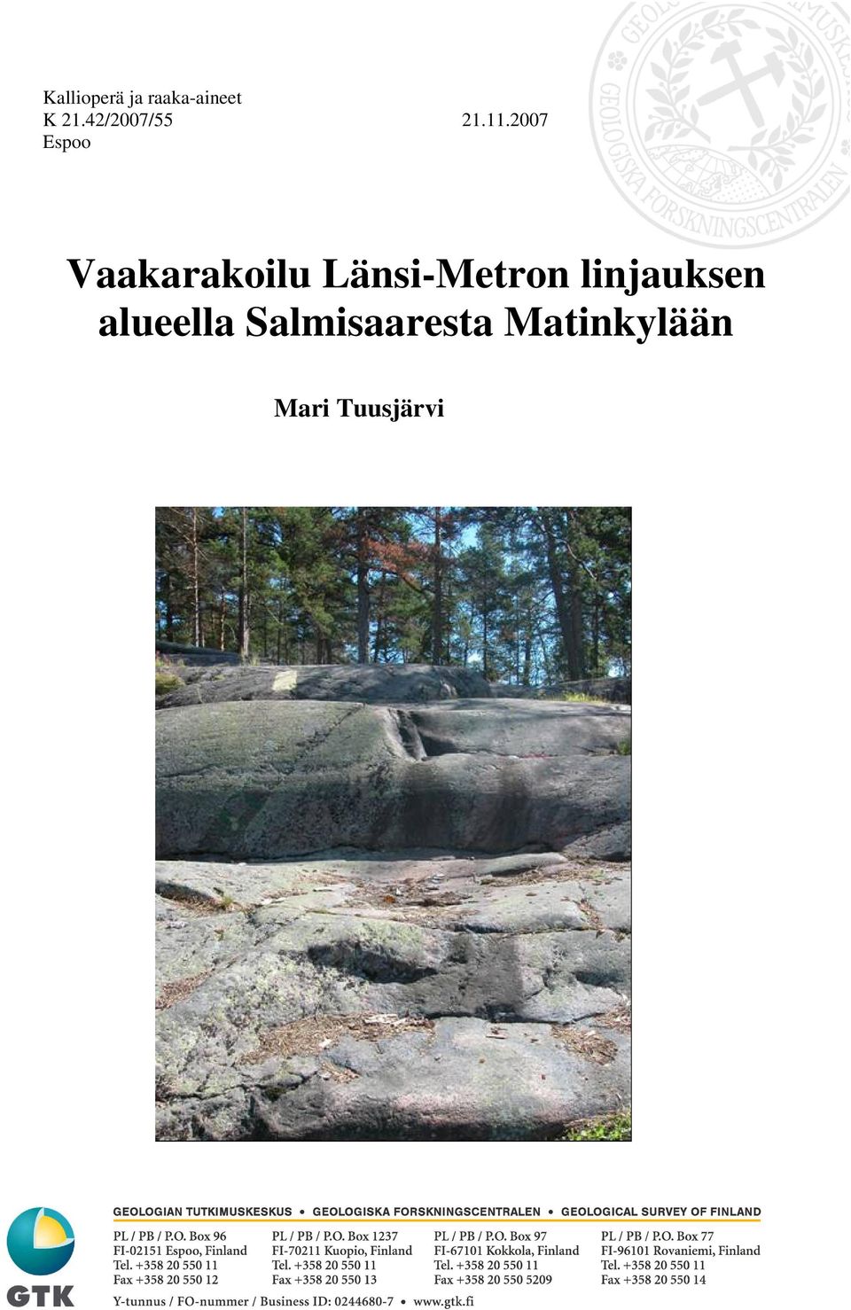 2007 Espoo Vaakarakoilu Länsi-Metron