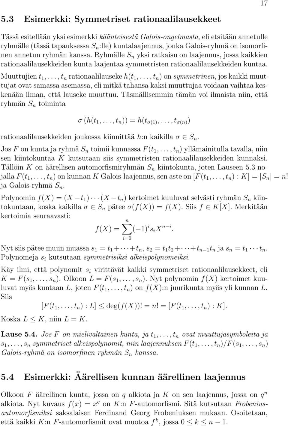 Muuttujien t 1,..., t n rationaalilauseke h(t 1,.