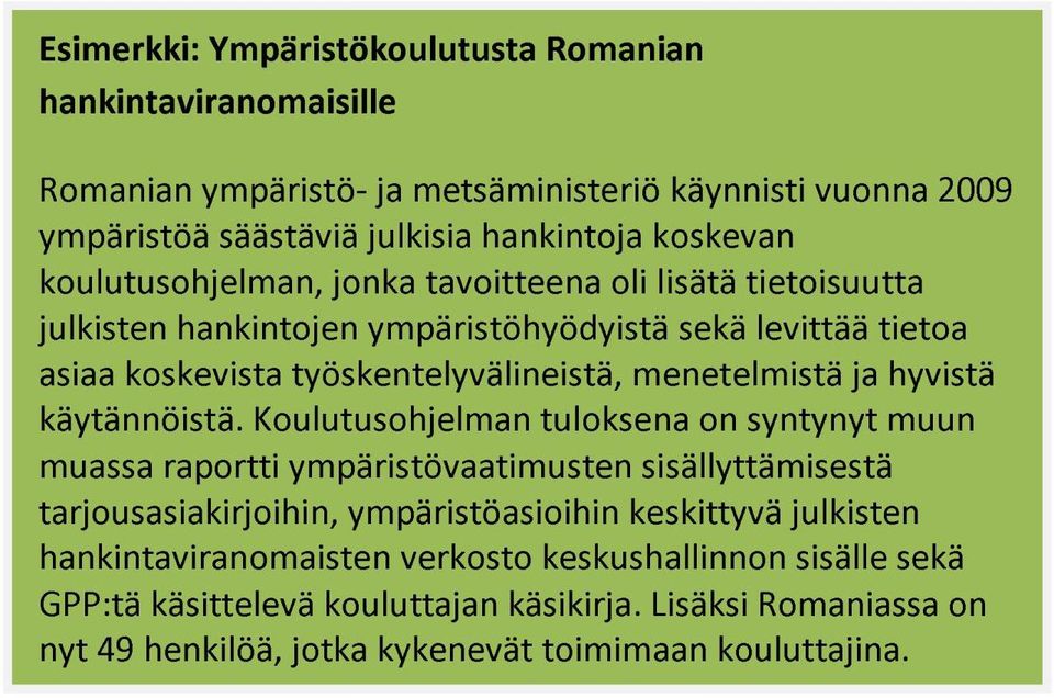 hyvistä käytännöistä.