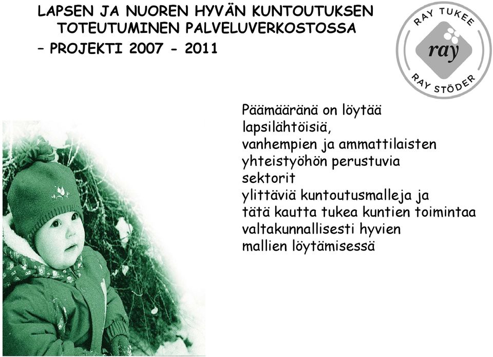 ammattilaisten yhteistyöhön perustuvia sektorit ylittäviä kuntoutusmalleja