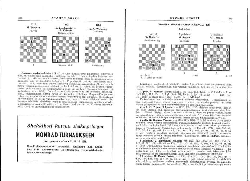 Thomas Tanska Apumatti 4 Itsematti 3 Numeron ensipainoksista kai'kki kotimaiset laatijat ovat omistaneet tehtävänsä Edv. af Hällströmin muistolle.
