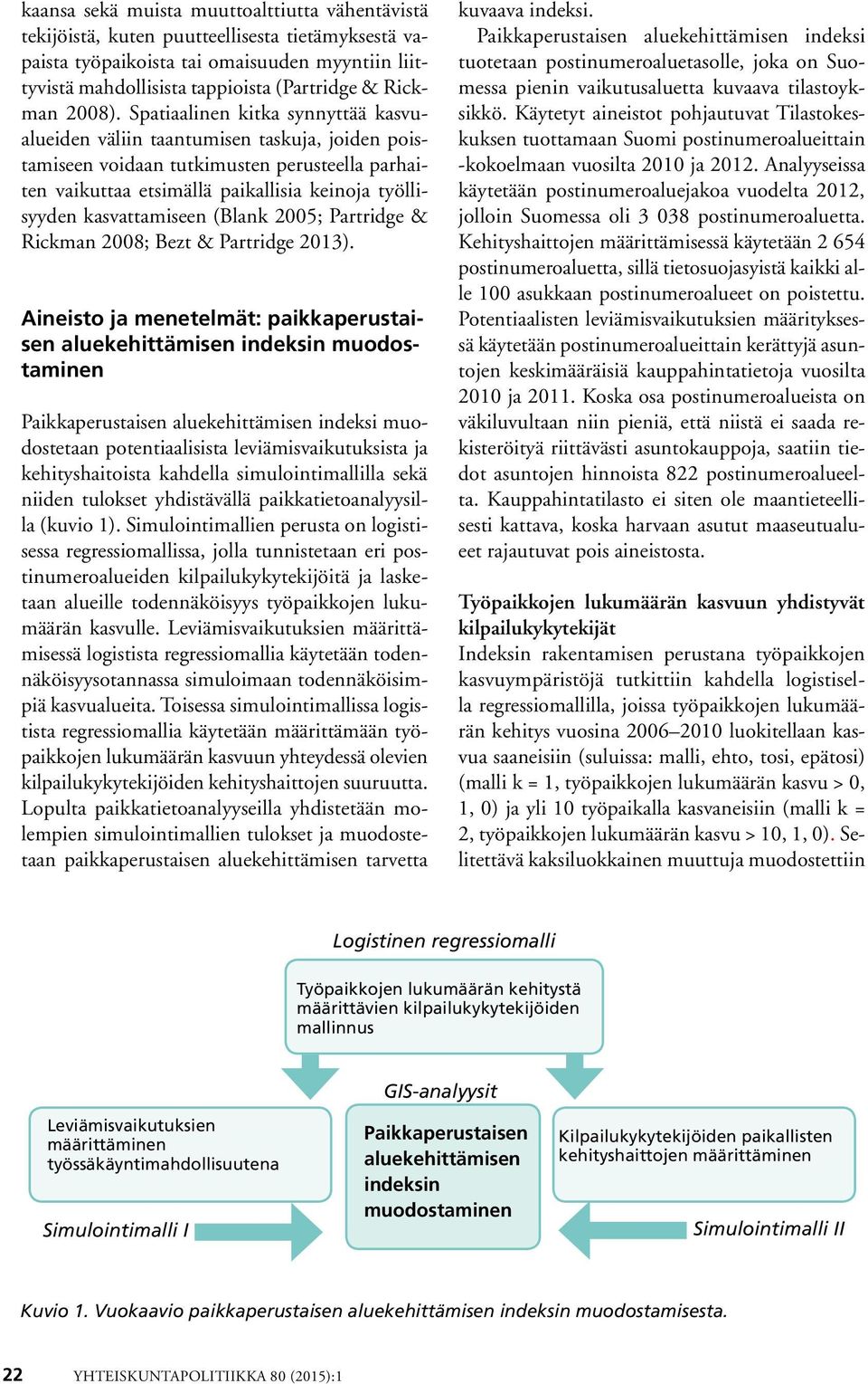 Partrdge & Rckman 2008; Bezt & Partrdge 2013).