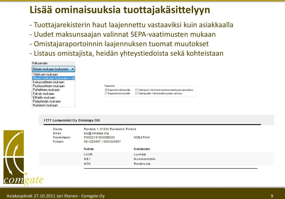 valinnat SEPA-vaatimusten mukaan - Omistajaraportoinnin laajennuksen