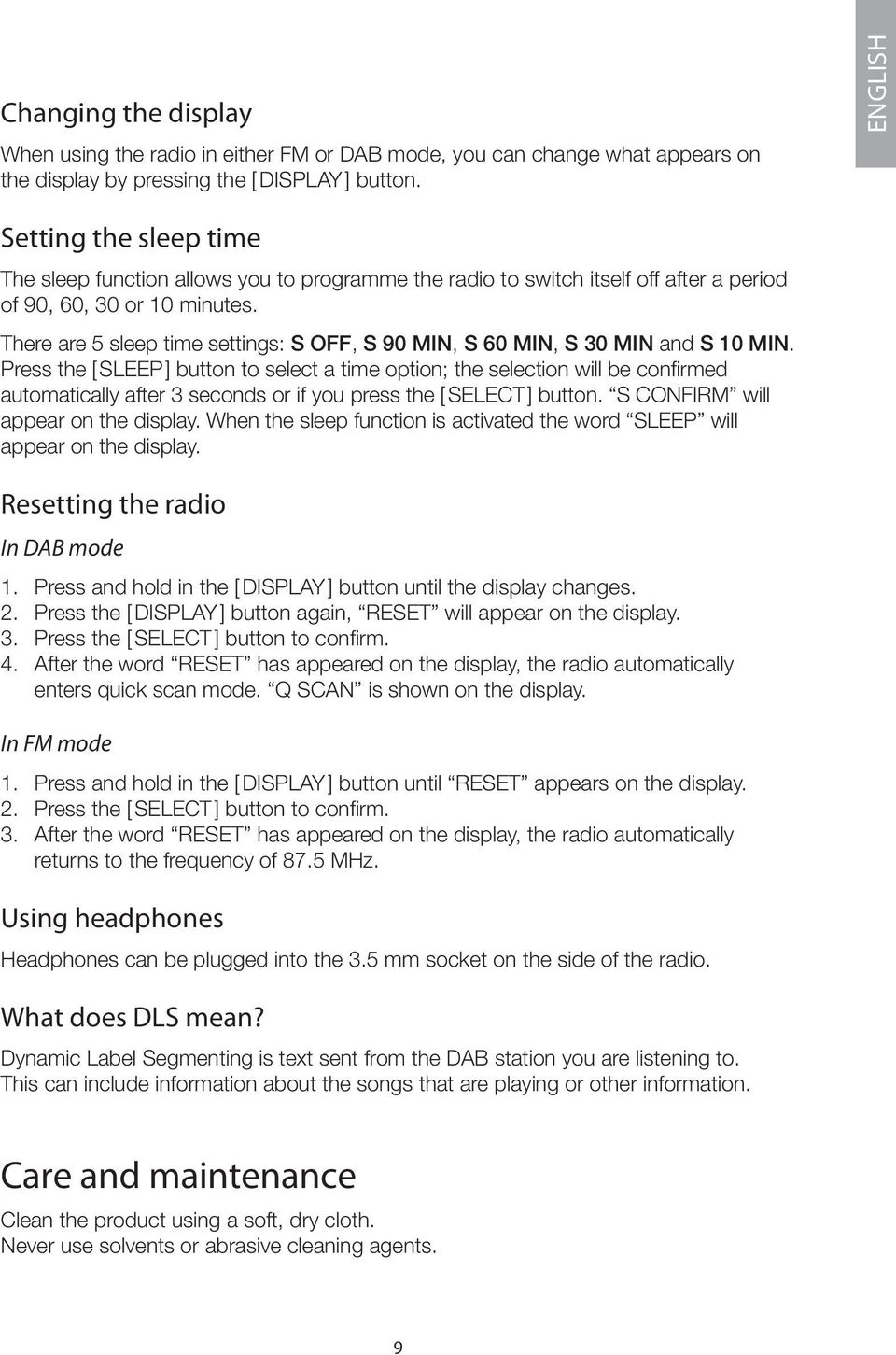 There are 5 sleep time settings: S OFF, S 90 MIN, S 60 MIN, S 30 MIN and S 10 MIN.