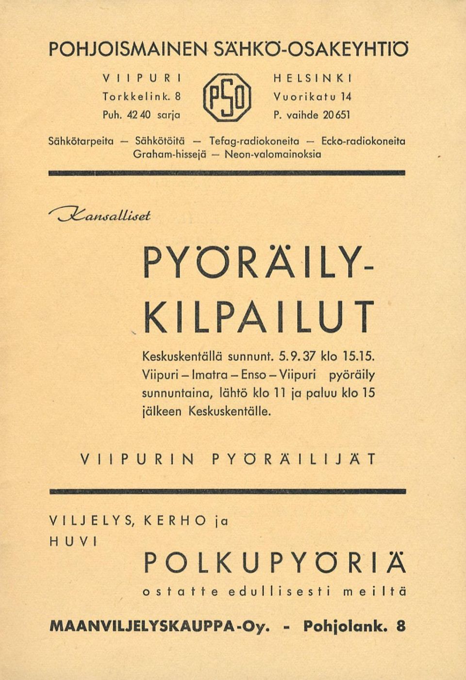 n*sallLsei- PYÖRÄILY- KILPAILUT Keskuskentällä sunnunr. 5.9.37 klo 15.