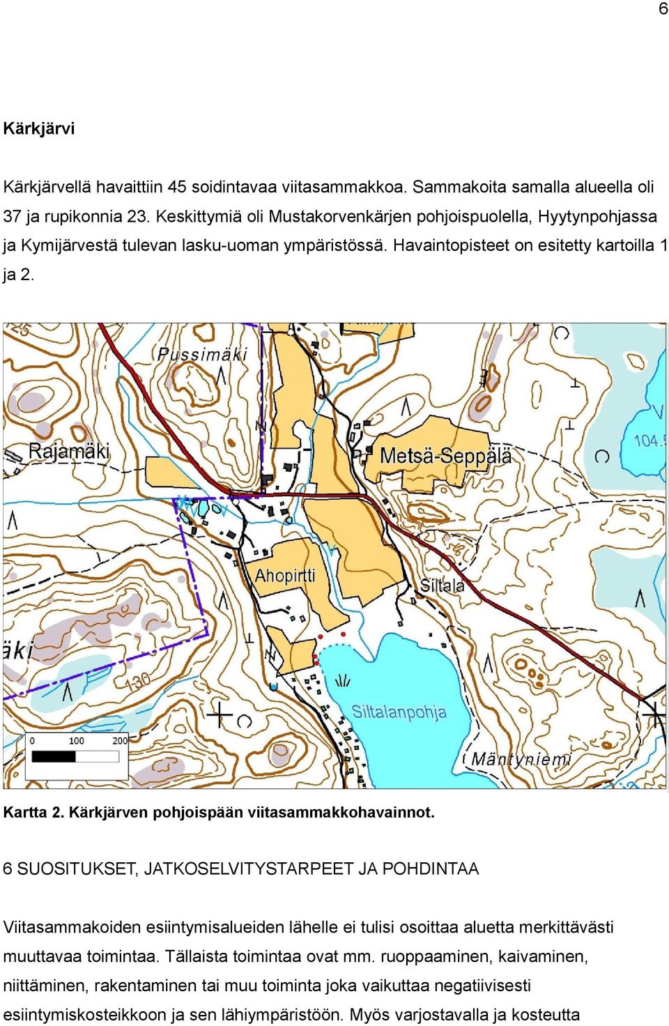 Kärkjärven pohjoispään viitasammakkohavainnot.