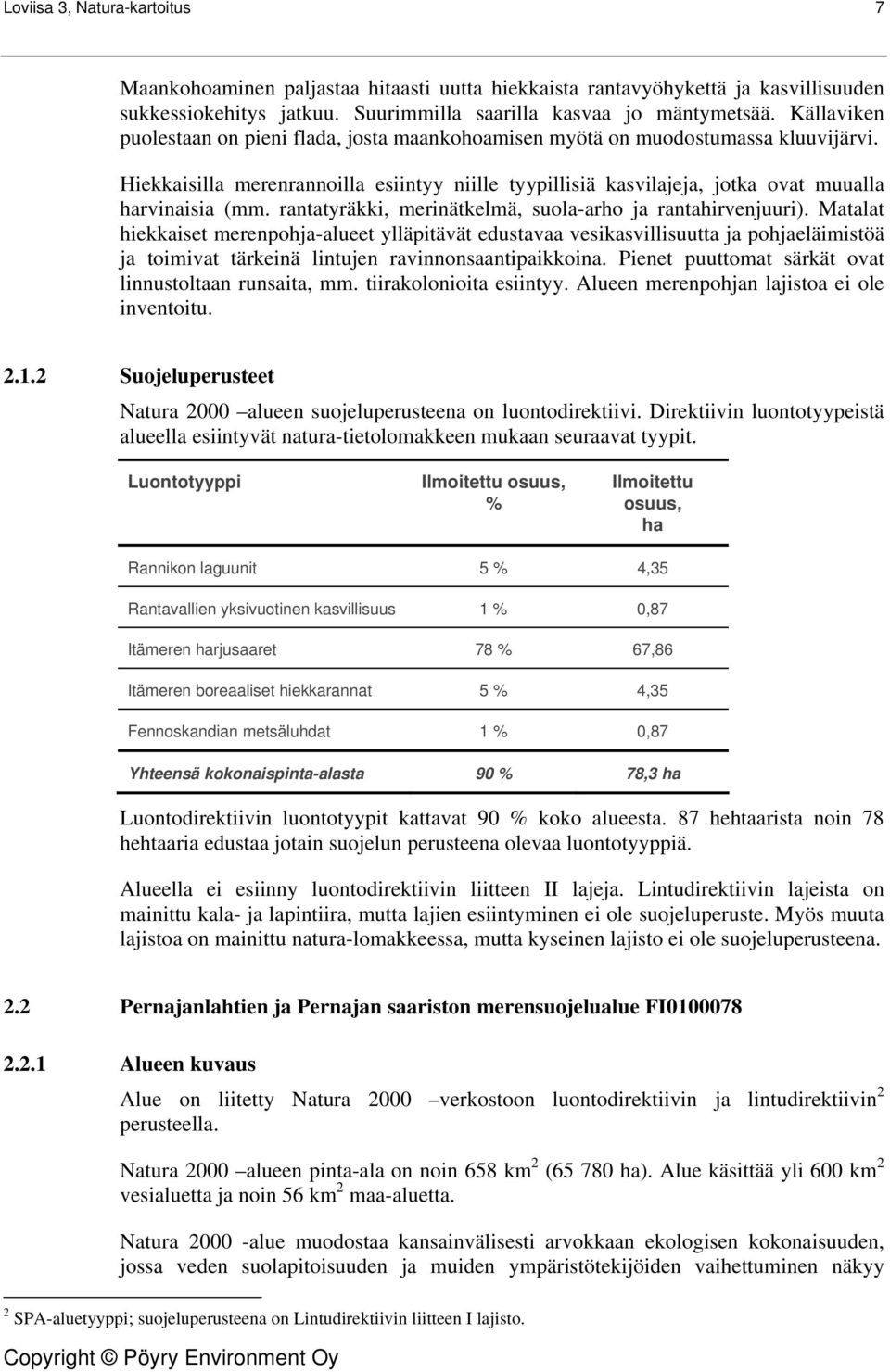 rantatyräkki, merinätkelmä, suola-arho ja rantahirvenjuuri).