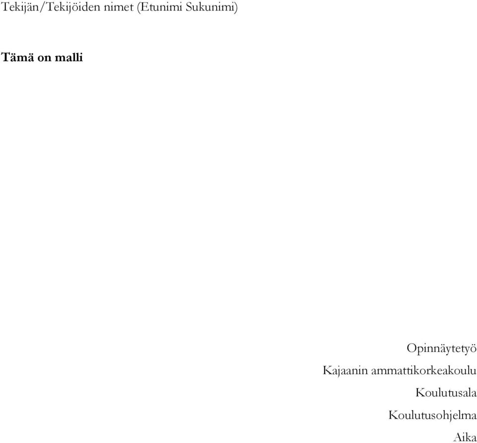 Opinnäytetyö Kajaanin