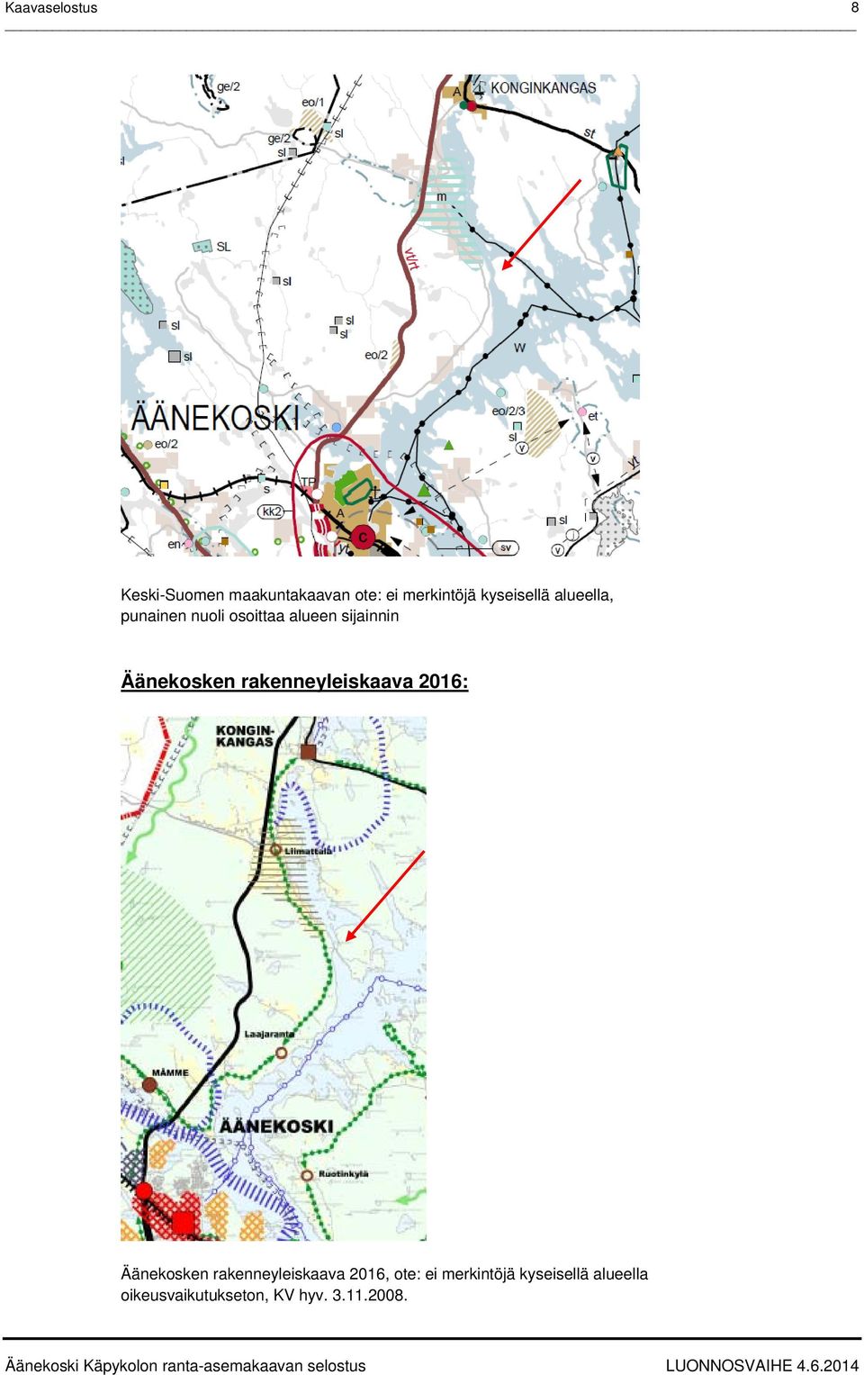 rakenneyleiskaava 2016: Äänekosken rakenneyleiskaava 2016, ote: