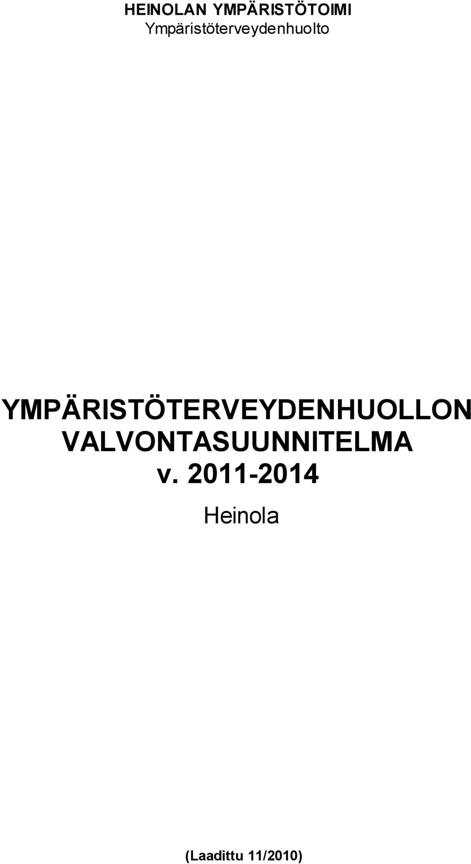 YMPÄRISTÖTERVEYDENHUOLLON