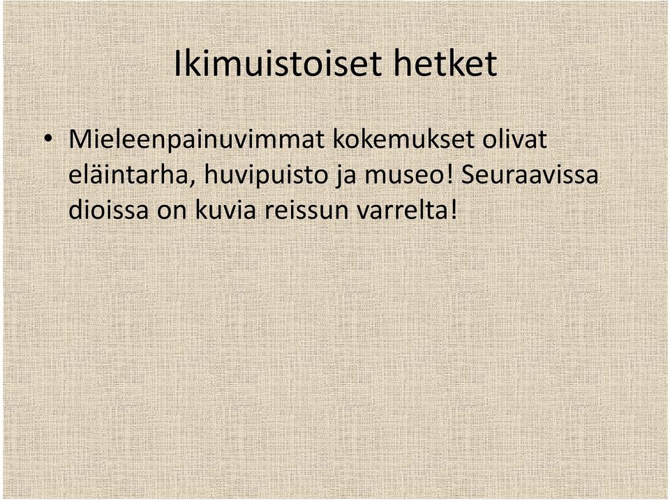 olivat eläintarha, huvipuisto ja