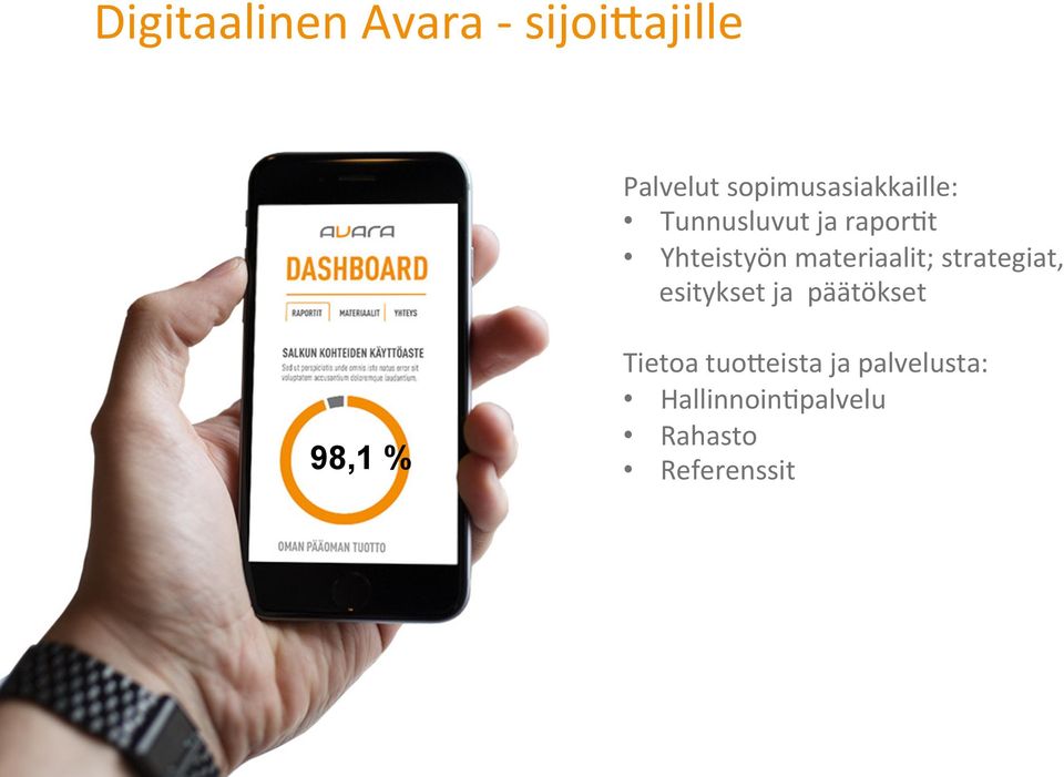 materiaalit; strategiat, esitykset ja päätökset 98,1 %