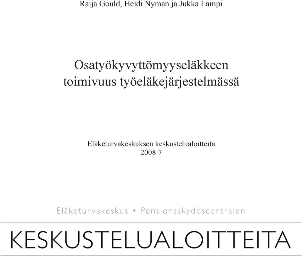 toimivuus työeläkejärjestelmässä