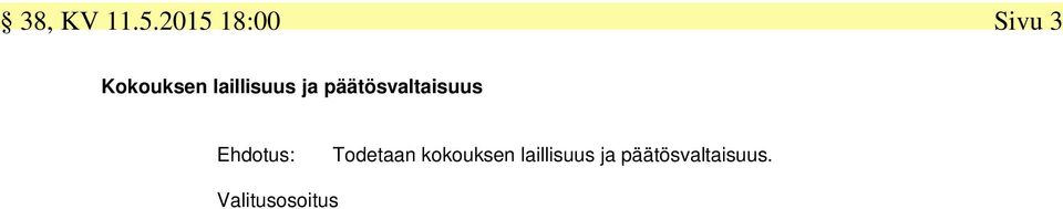 laillisuus ja päätösvaltaisuus