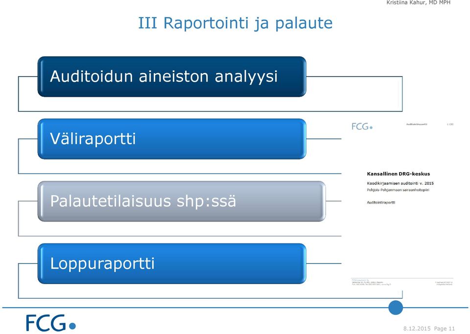 Väliraportti Palautetilaisuus