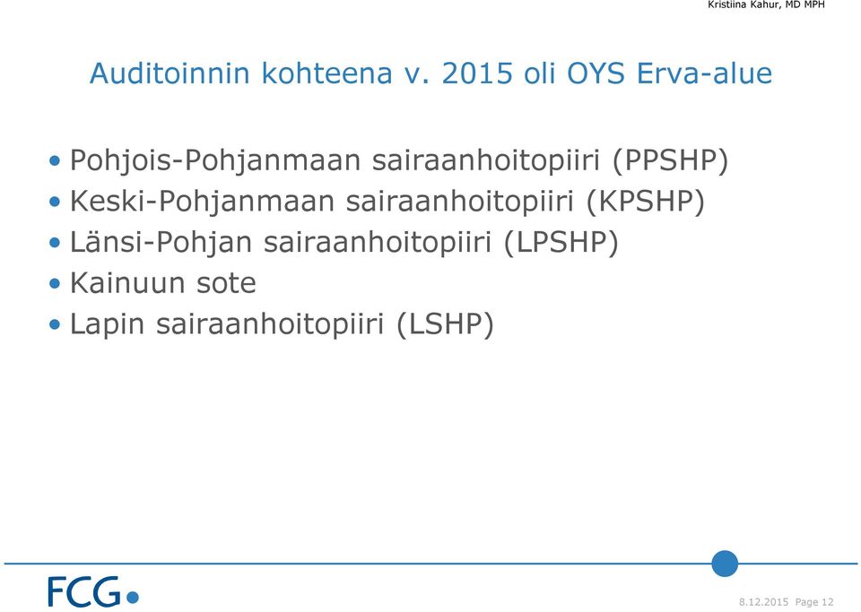 sairaanhoitopiiri (PPSHP) Keski-Pohjanmaan