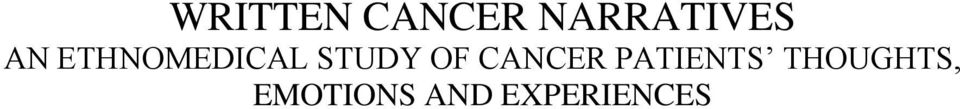 CANCER PATIENTS THOUGHTS,