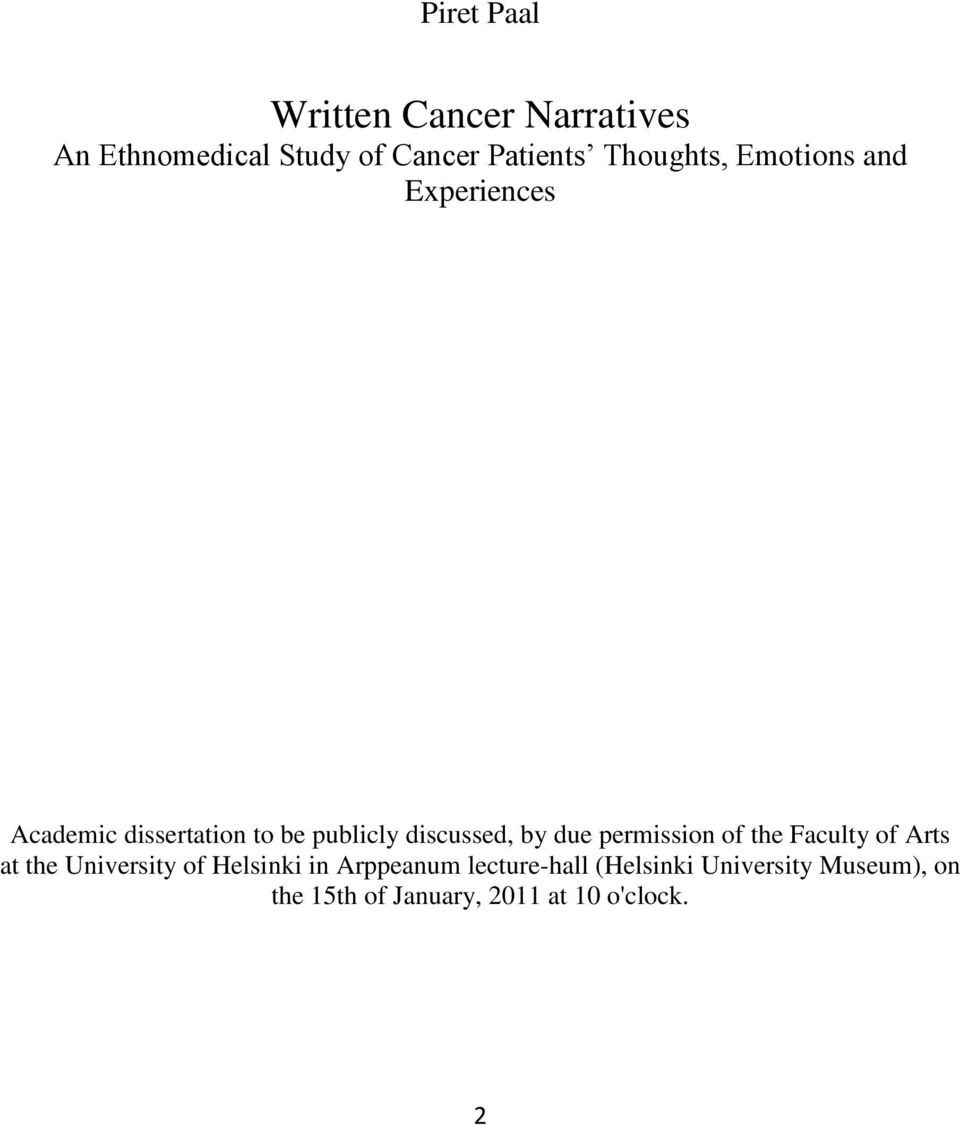 by due permission of the Faculty of Arts at the University of Helsinki in Arppeanum