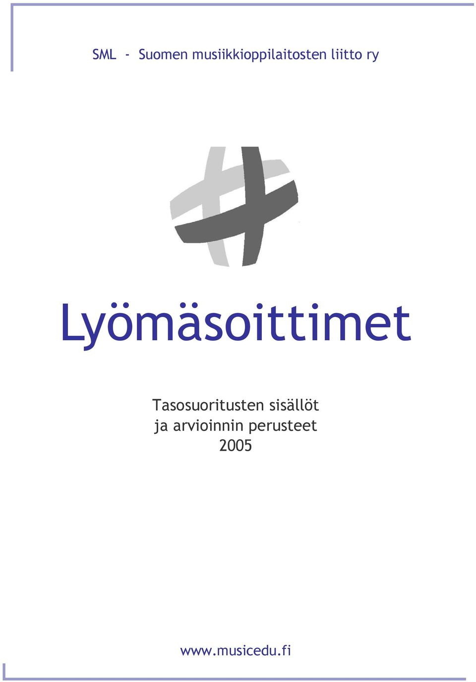 Lyömäsoittimet Tasosuoritusten