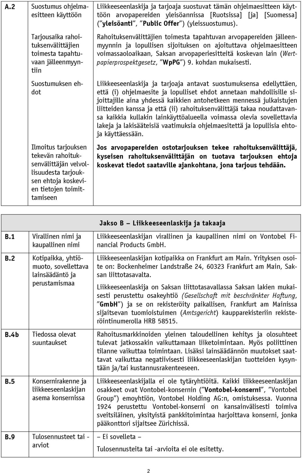 Public Offer ) (yleissuostumus).