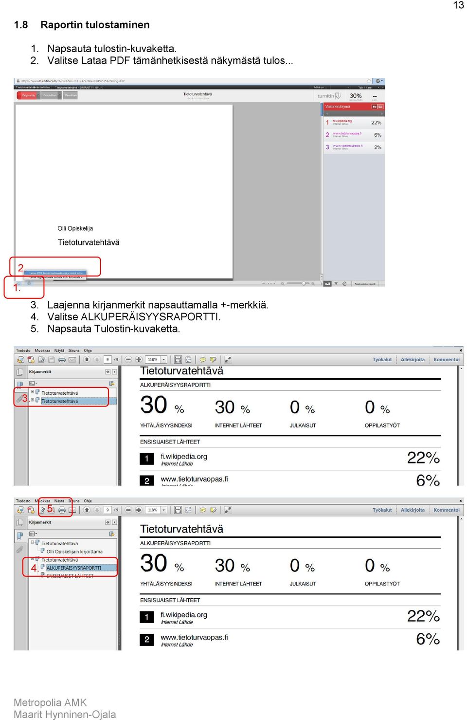 .. Laajenna kirjanmerkit napsauttamalla +-merkkiä.