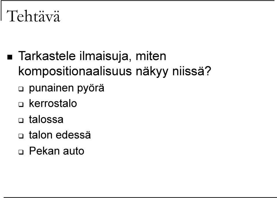 niissä?