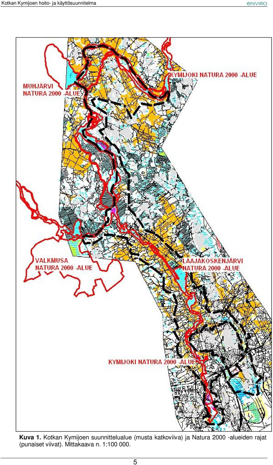 (musta katkoviiva) ja Natura 2000