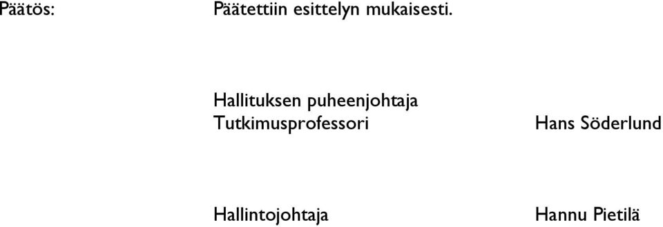 Hallituksen puheenjohtaja