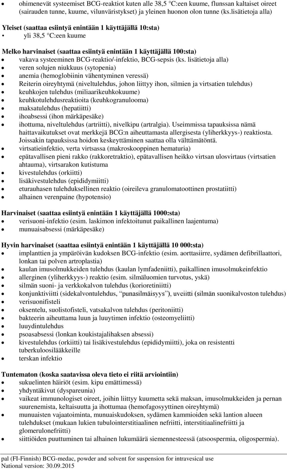 BCG-reaktio/-infektio, BCG-sepsis (ks.