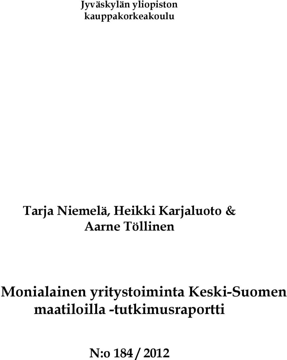 Töllinen Monialainen yritystoiminta