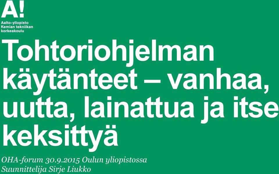 keksittyä OHA-forum 30.9.