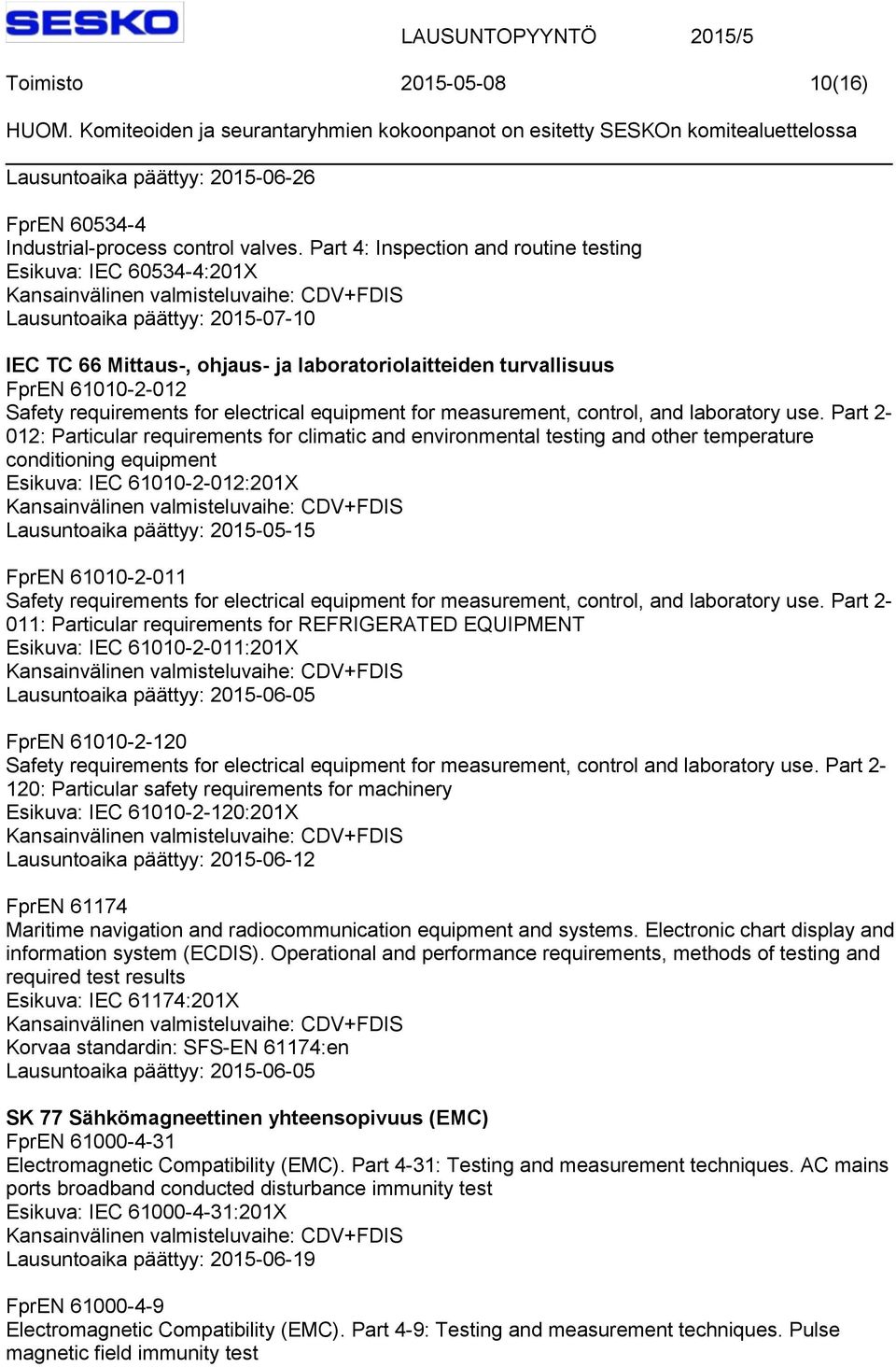 requirements for electrical equipment for measurement, control, and laboratory use.