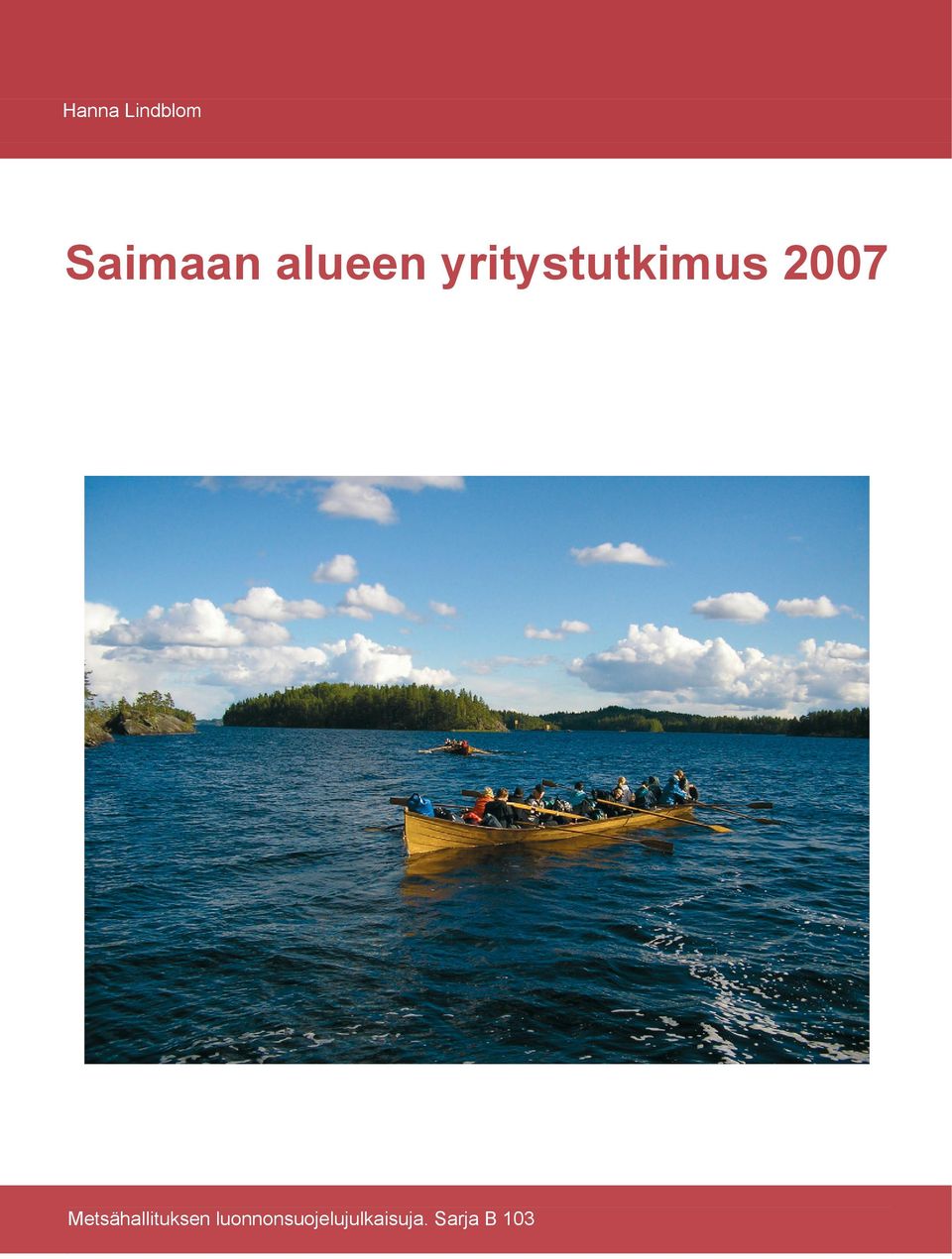 2007 Metsähallituksen