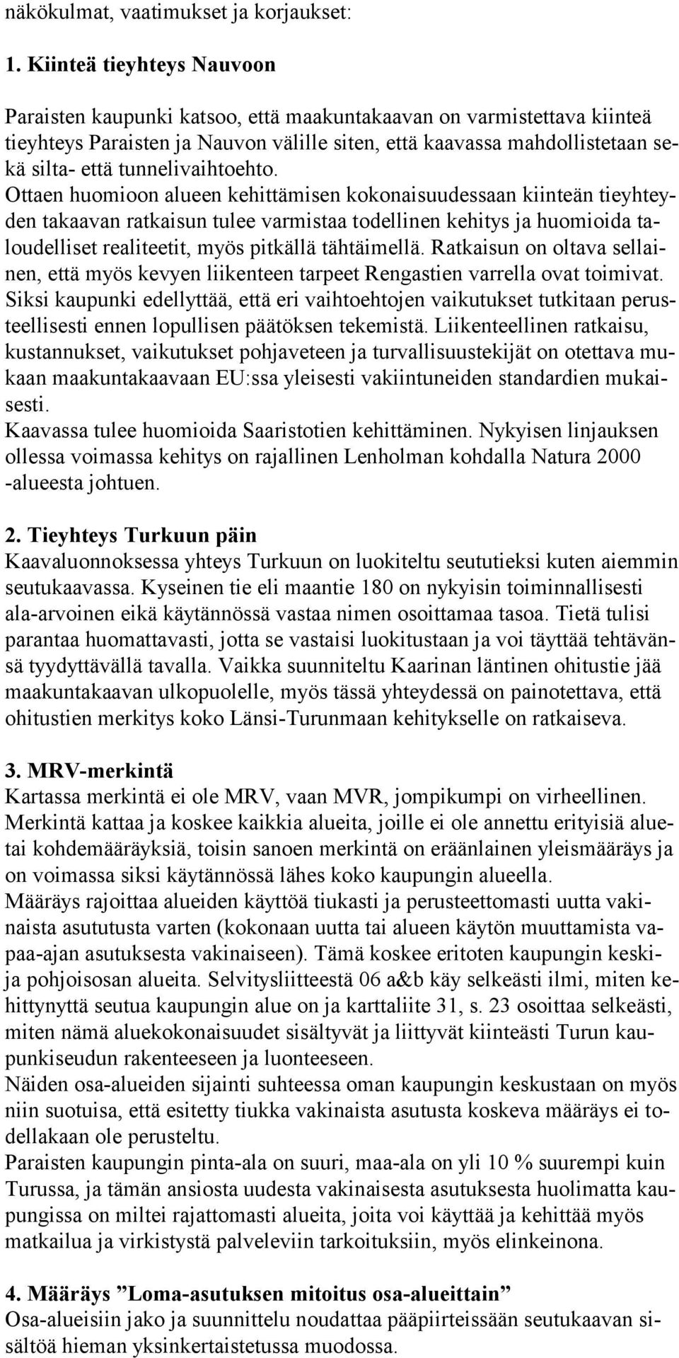 tunnelivaihtoehto.