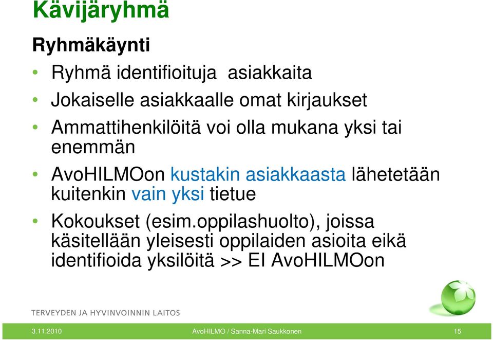 kuitenkin vain yksi tietue Kokoukset (esim.