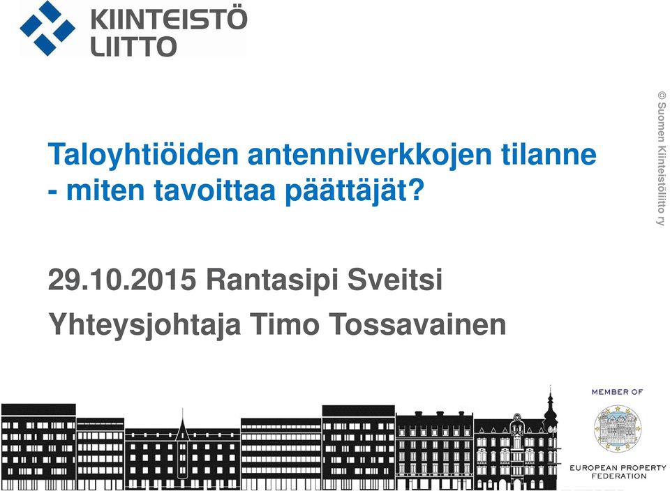 päättäjät? 29.10.