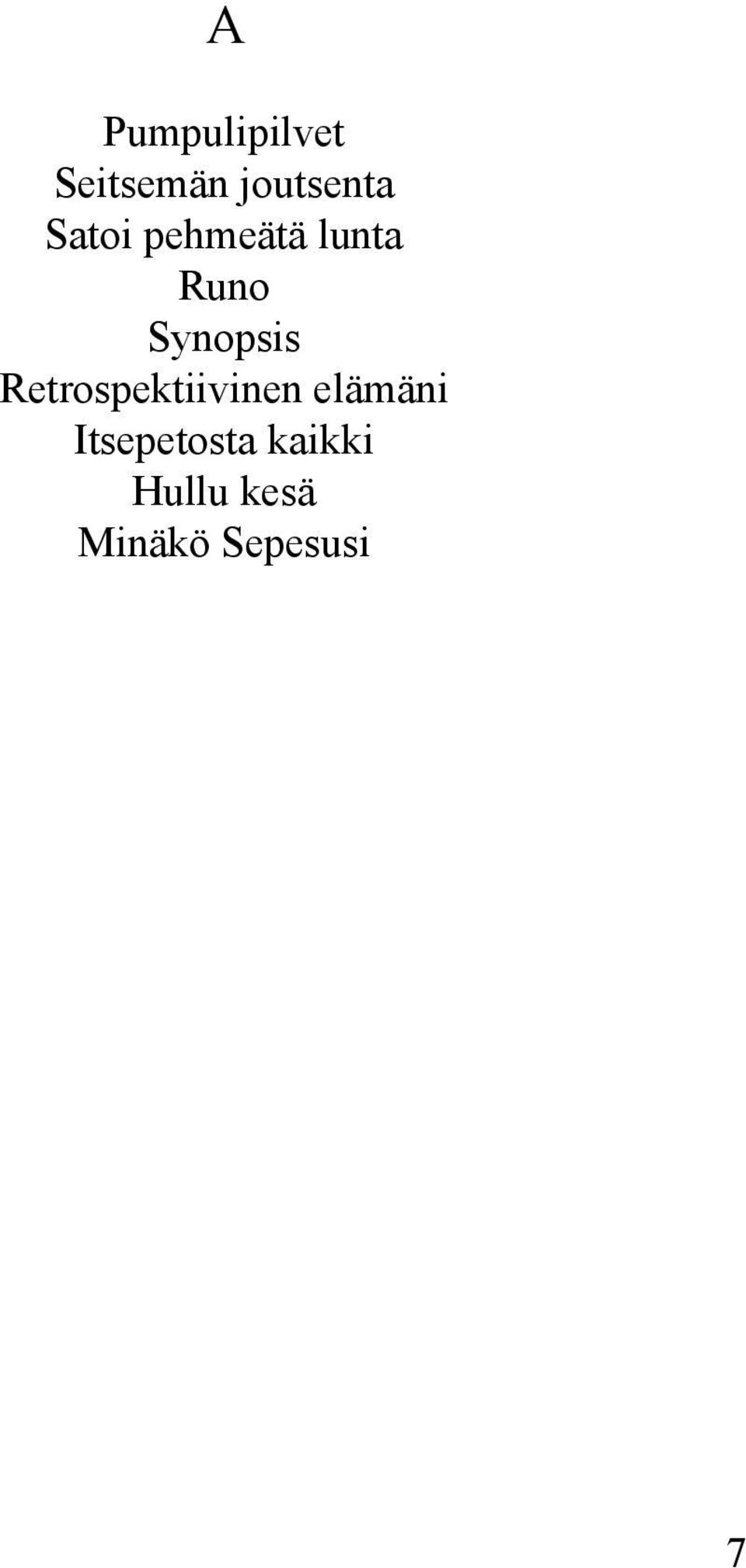 Retrospektiivinen elämäni