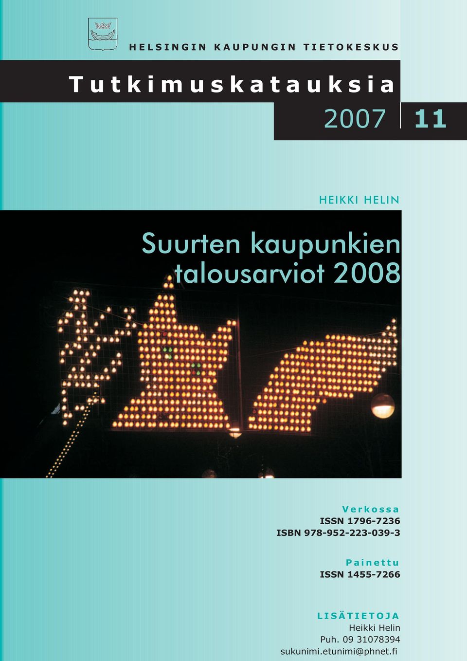 ISSN 1796-7236 ISBN 978-952-223-039-3 Painettu ISSN 1455-7266