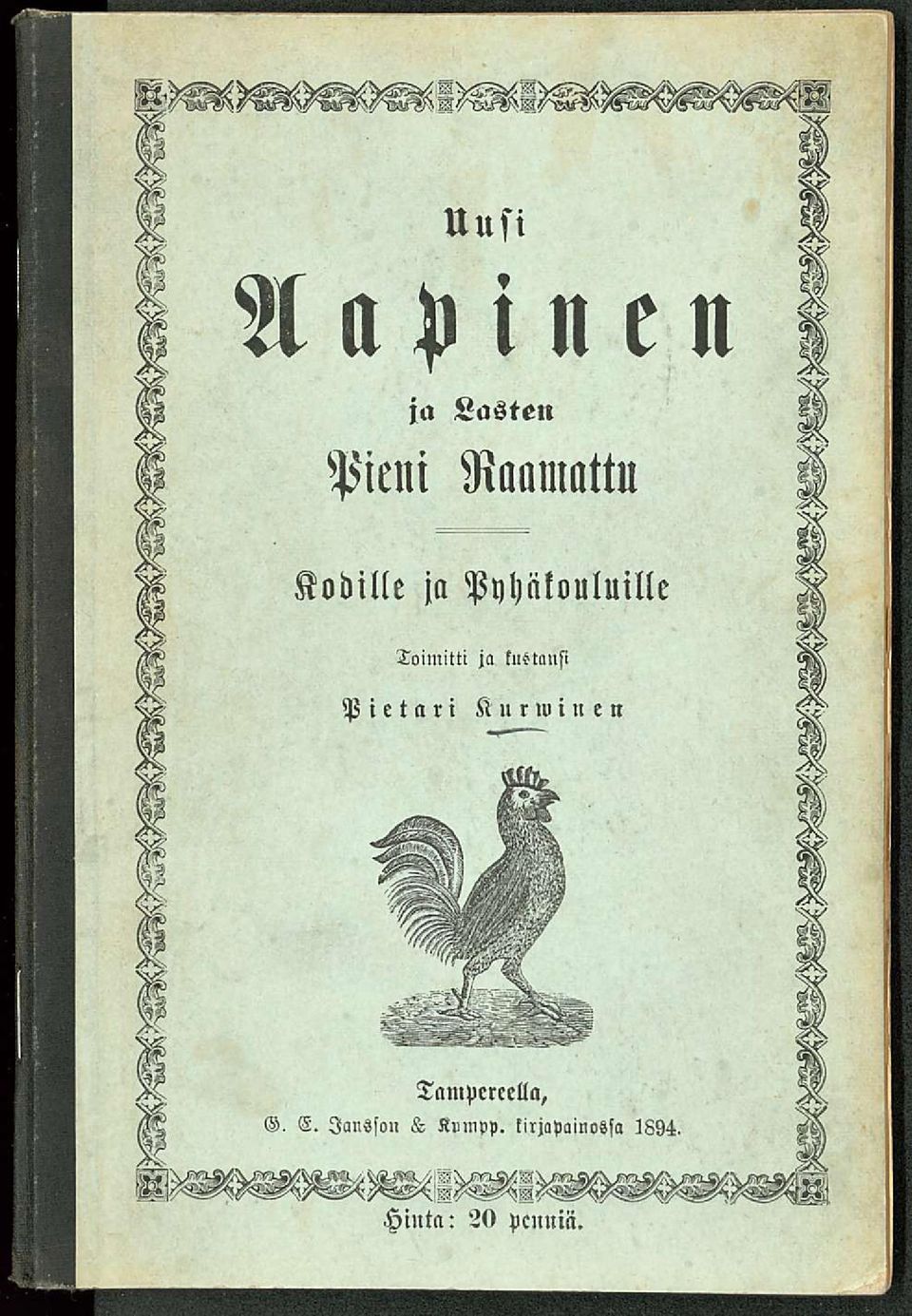 kustansi Pietari Kurwinen Tampereella, G, E.