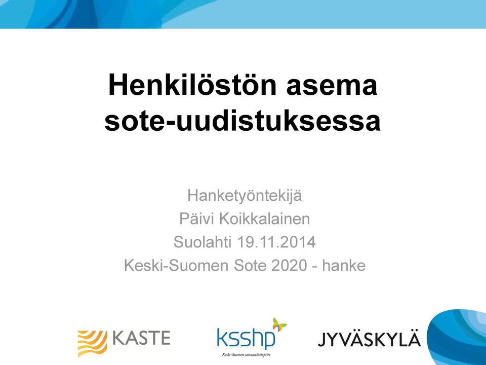 Hanketyöntekijä Päivi