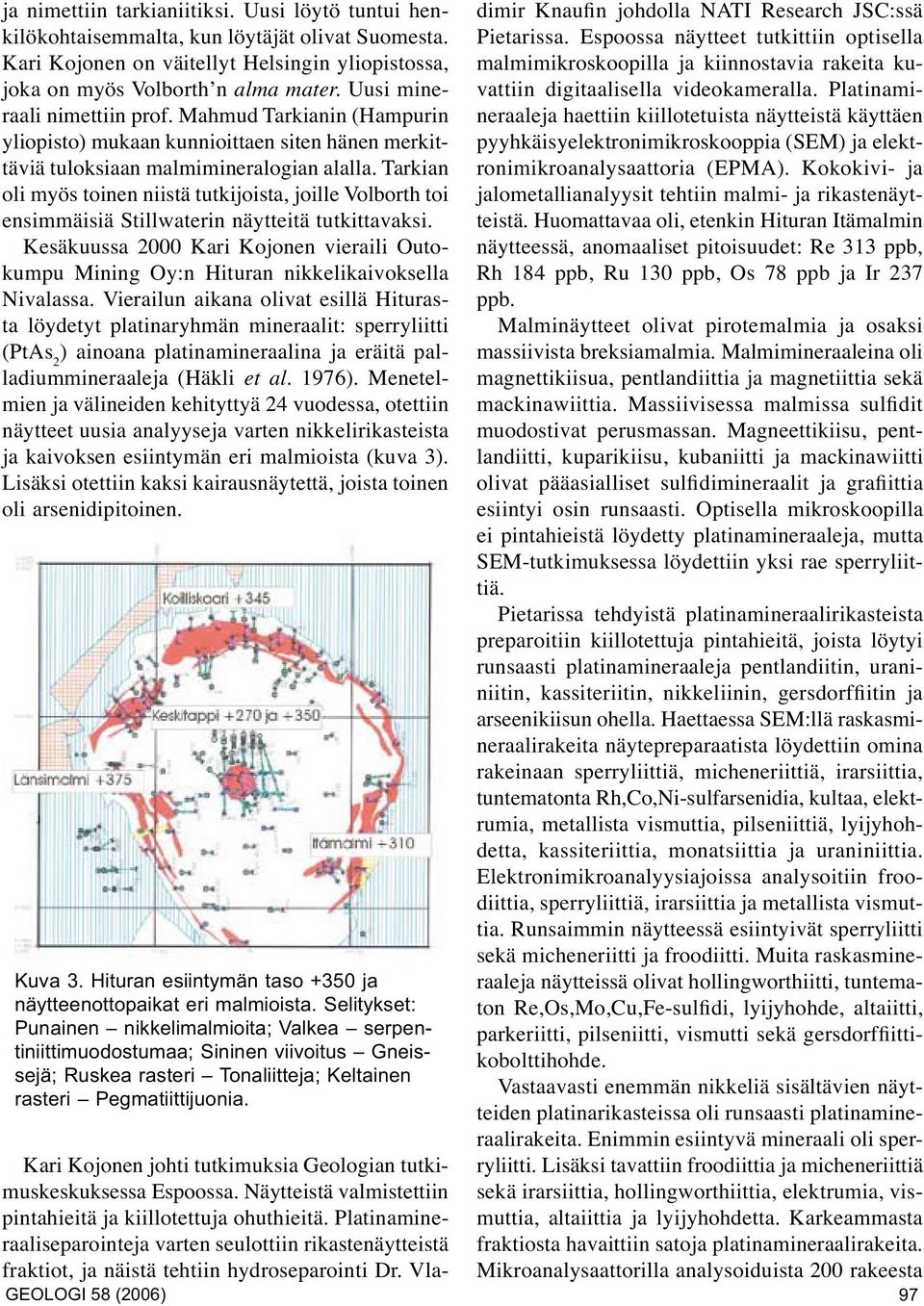 Uusi mineraali nimettiin prof.