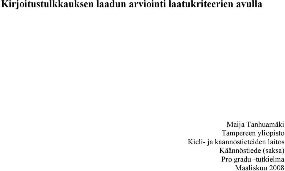 Tampereen yliopisto Kieli- ja käännöstieteiden